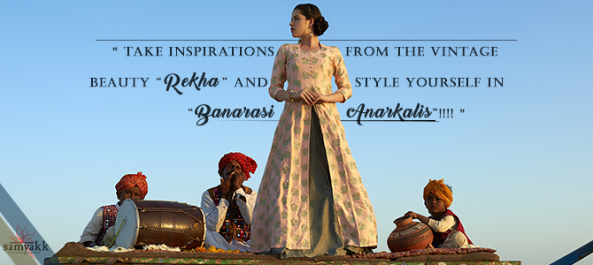 Take Inspirations From The Vintage Beauty “Rekha” And Style Yourself In “Banarasi Anarkalis”!!!!