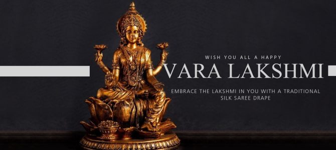 Welcome delights of life this Varamahalakshmi Festival